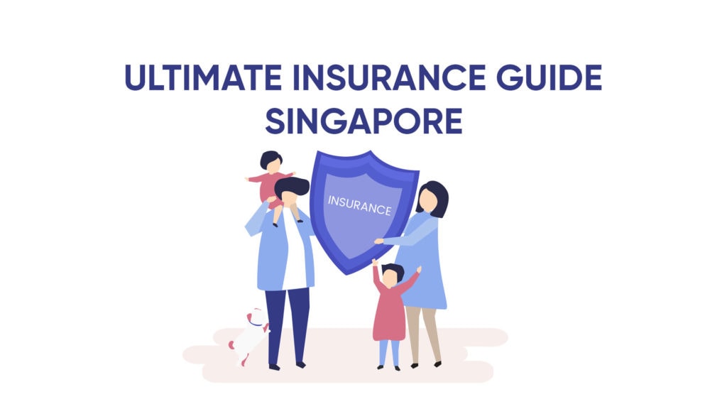 Singapore Insurance guide